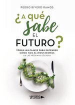 UNIVERSO DE LETRAS - ¿A qué sabe el futuro?