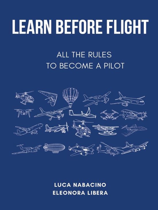Learn Before Flight - All the rules to become a pilot - cover