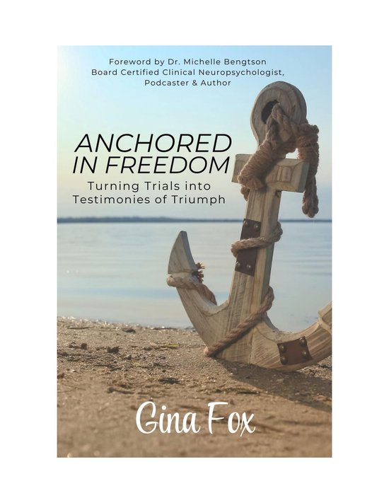 Anchored in Freedom