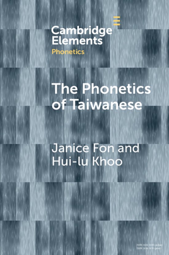 Elements in Phonetics-The Phonetics of Taiwanese - cover