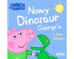 Świnka Peppa – Nowy dinozaur George'a i inne historie