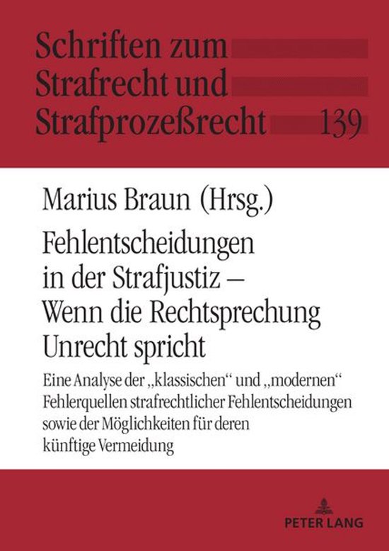 Schriften zum Strafrecht und Strafprozeßrecht 139 - Fehlent ... - cover