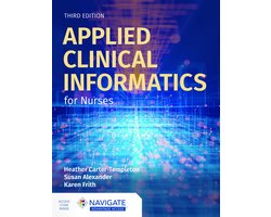 Applied Clinical Informatics for Nurses
