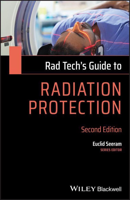Rad Tech's Guides' Rad Tech's Guide to Radiation Protection (ebook