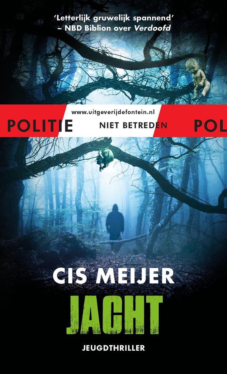 Omslag van Politie niet betreden - Jacht