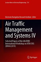 Lecture Notes in Electrical Engineering 731 - Air Traffic Management and Systems IV