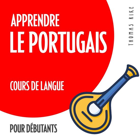 Apprendre le portugais (cours de langue pour débutants) - cover