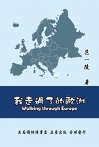 Walking Through Europe