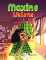 Maxine Listens