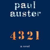 Boekomslag met de titel '4 3 2 1' door Paul Auster. De achtergrond is donkerblauw.