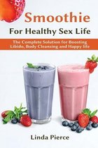 Smoothie for Healthy Sexual Health