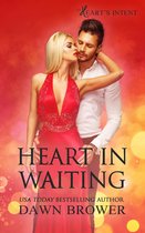 Heart's Intent 5 - Heart in Waiting