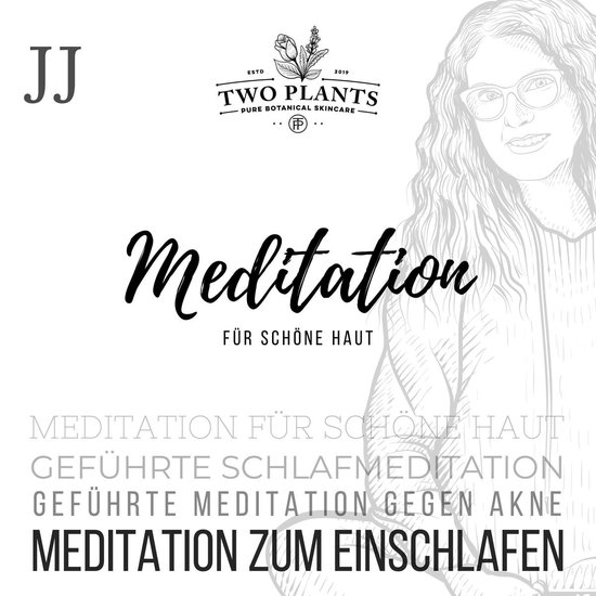 Meditation für schöne Haut - Meditation JJ - Meditation zu ... - cover