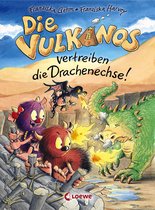 Die Vulkanos 8 - Die Vulkanos vertreiben die Drachenechse! (Band 8)