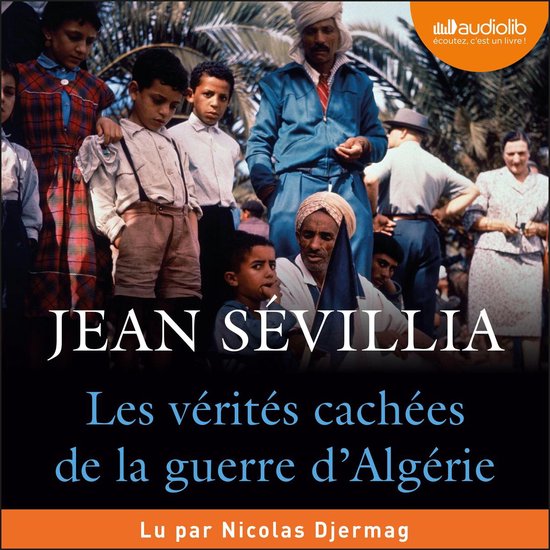 Les Vérités cachées de la Guerre d'Algérie - cover