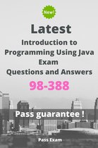 Latest Introduction to Programming Using Java Exam 98-388 Questions and Answers