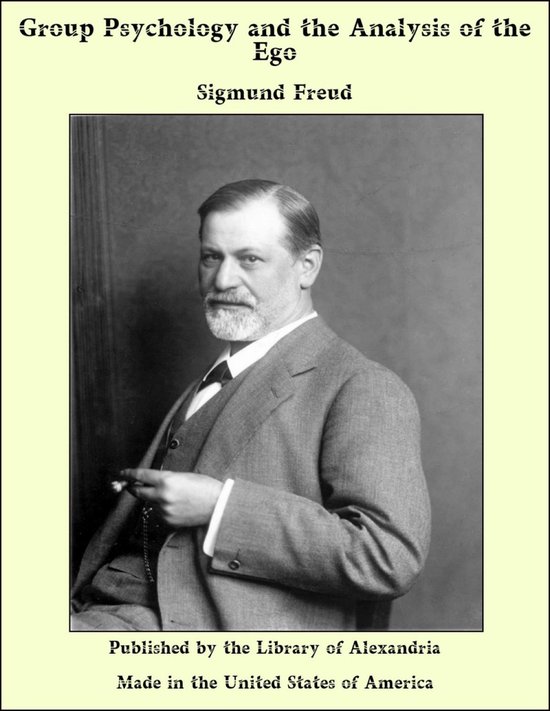 Group Psychology and the Analysis of the Ego - cover
