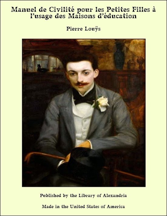 Manuel de Civilité pour les Petites Filles à l’usage des Maisons d’éducation