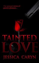 Miami: Tainted Book Series 2 - Tainted Love