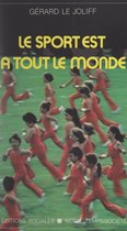 Le sport est à tout le monde