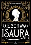 Clássicos da literatura - A escrava Isaura