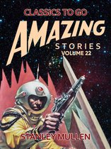 Classics To Go - Amazing Tales Volume 22