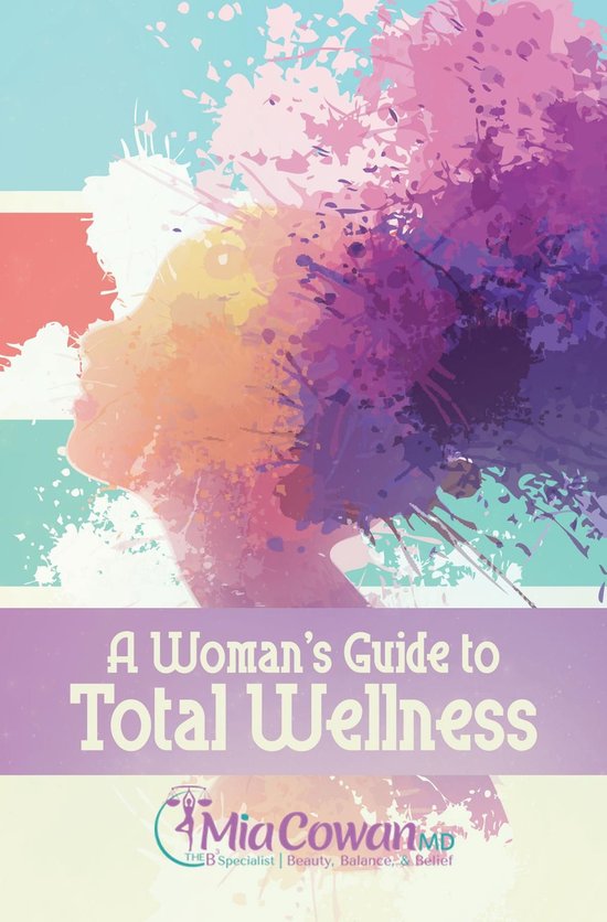A Woman's Guide to Total Wellness - cover