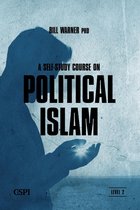 A Self-Study Course on Political Islam, Level 2