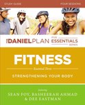 The Daniel Plan Essentials Series - Fitness Study Guide