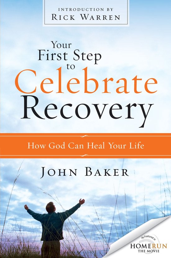 Celebrate Recovery - Your First Step to Celebrate Recovery - cover