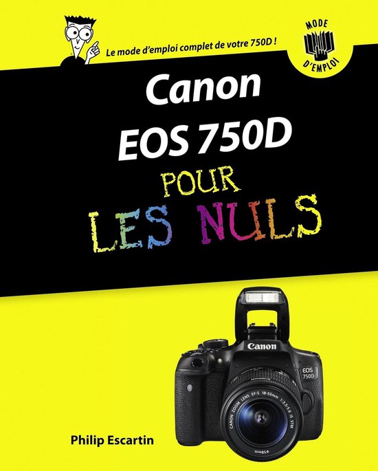 Pas à pas pour les nuls - Canon EOS 750D Mode d'emploi Pour ... - cover