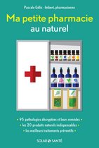 Solar santé - Ma petite pharmacie au naturel