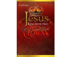 Jesus King with two Crowns