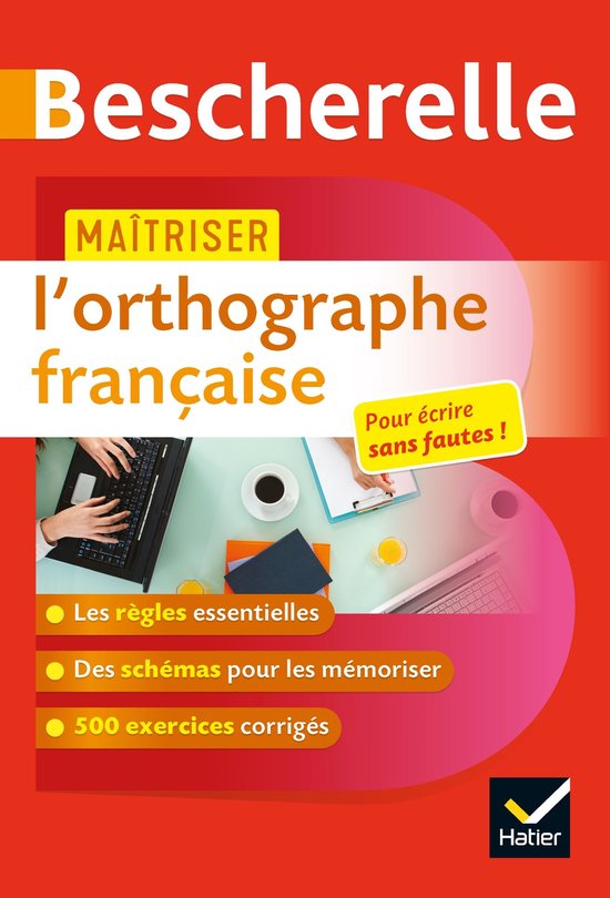 Bescherelle - Maîtriser l'orthographe française - cover