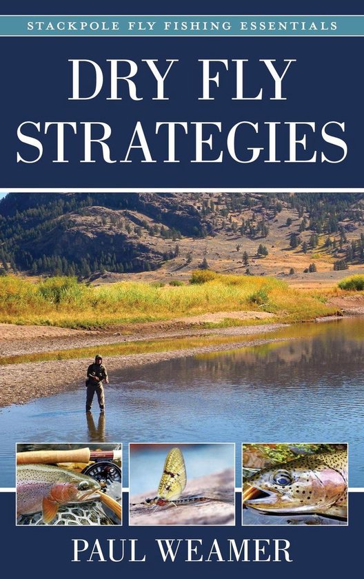 Stackpole Fly Fishing Essentials - Dry Fly Strategies - cover