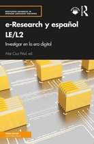 Routledge Advances in Spanish Language Teaching - e-Research y español LE/L2