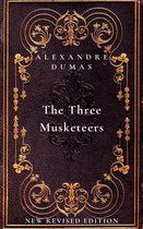 The Three Musketeers: The first book in The D’Artagnan Romances