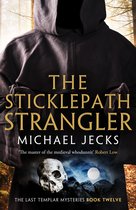 The Last Templar Mysteries 12 - The Sticklepath Strangler