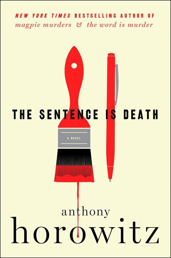 A Hawthorne and Horowitz Mystery 2 - The Sentence Is Death - cover