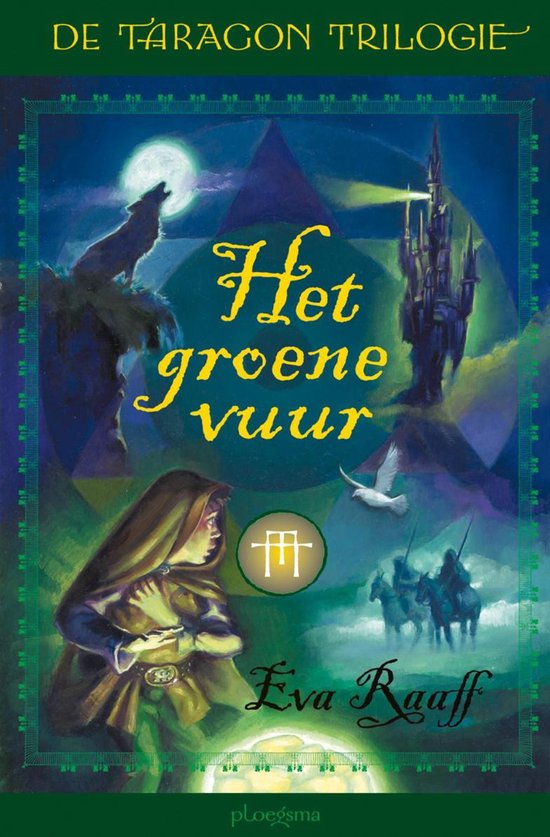 De Taragon trilogie 1 - Het groene vuur - cover