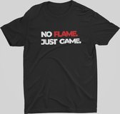 League of Legends T-Shirt |  No flame just game | ragequit | GG WP | Gamer cadeau | Unisex Maat XL