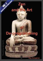 Lipstick and War Crimes 2 - Zen and the Art of Deprogramming (Vol. 2, Lipstick and War Crimes Series)