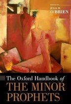 Oxford Handbooks - The Oxford Handbook of the Minor Prophets