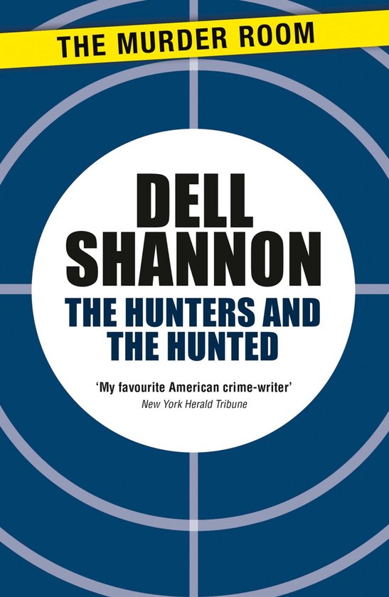 A Vic Varallo Mystery - The Hunters and the Hunted - cover