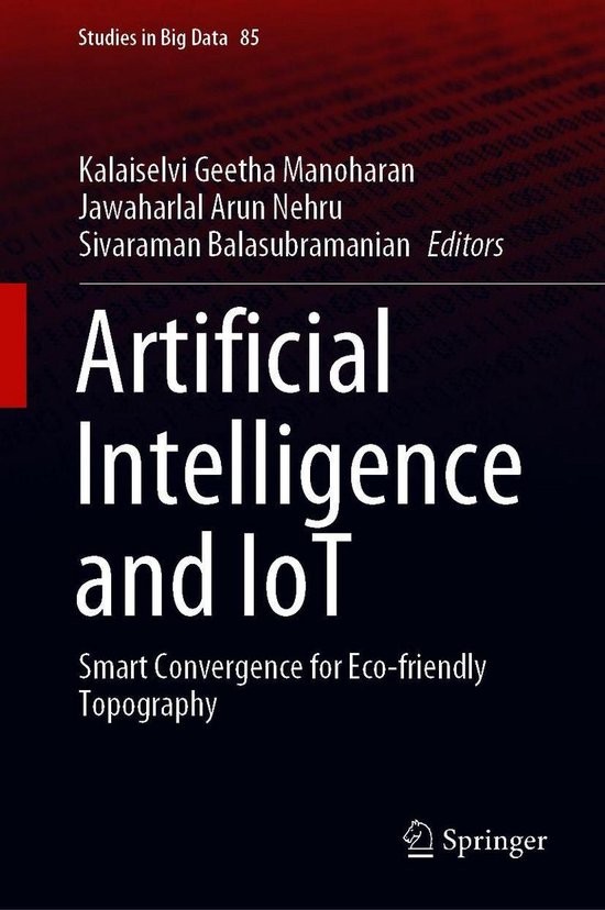 Studies in Big Data 85 - Artificial Intelligence and IoT - cover