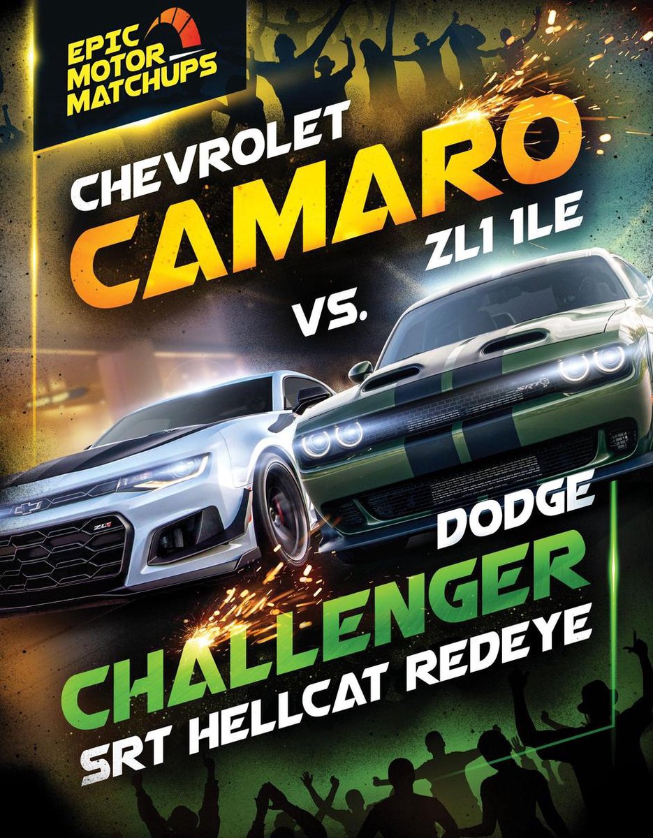 Epic Motor Matchups - Chevrolet Camaro ZL1 1LE vs. Dodge Challenger SRT Hellcat Redeye - Jaxon Hayes