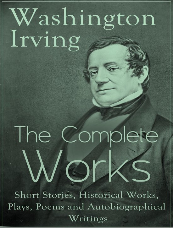 The Complete Works of Washington Irving - cover