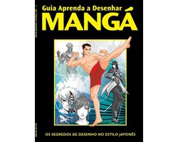 Guia Aprenda a Desenhar Mangá 4 - Aprenda a desenhar Mangá