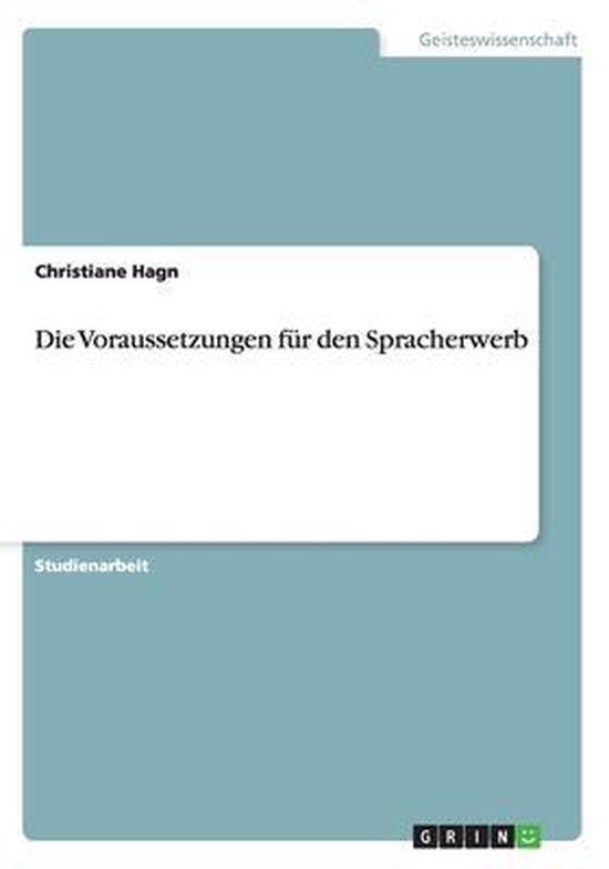 Die Voraussetzungen F r Den Spracherwerb - cover