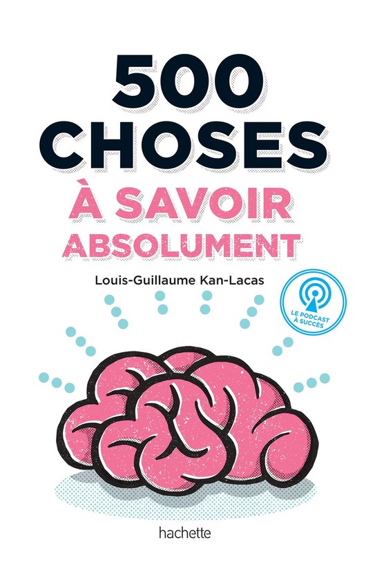 500 choses à savoir absolument - cover